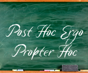 Read more about the article Logical Fallacy Series — Part 11: Post Hoc Ergo Propter Hoc