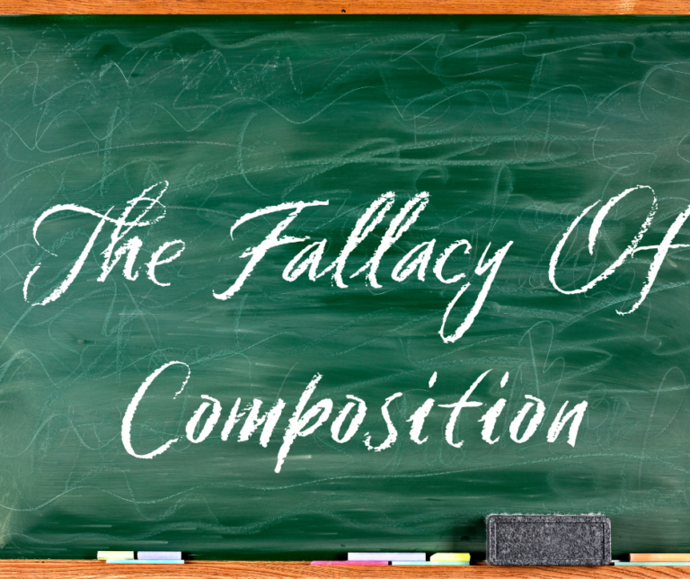 Logical Fallacy Series — Part 7: The Fallacy Of Composition - Cerebral ...