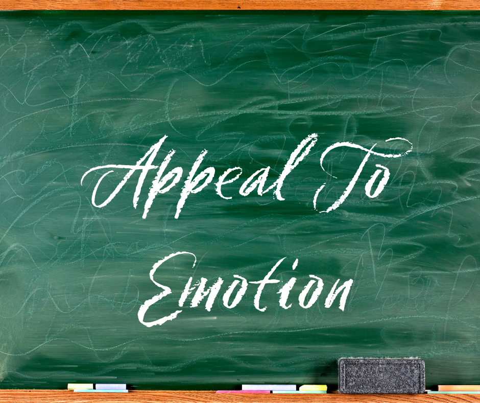 You are currently viewing Logical Fallacy Series — Part 19: Appeal To Emotion