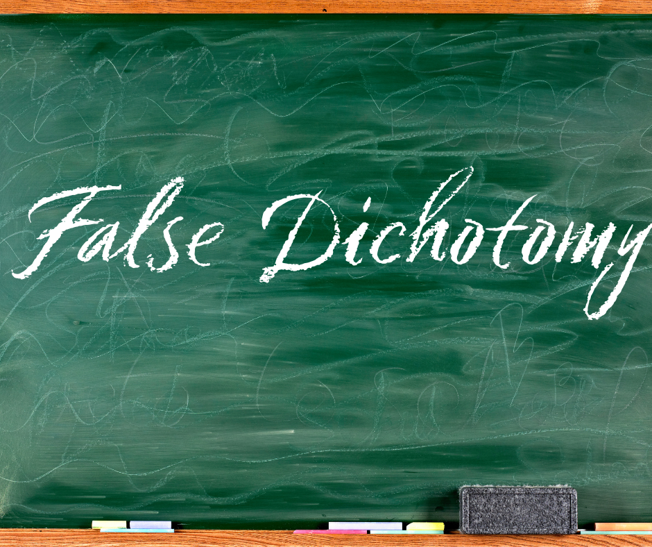 You are currently viewing Logical Fallacy Series — Part 27: False Dichotomy
