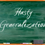 Logical Fallacy Series — Part 23: Hasty Generalization