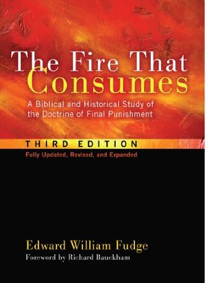You are currently viewing Review of “The Fire That Consumes” by Edward Fudge