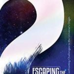 GUEST BOOK REVIEW: Escaping The Beginning