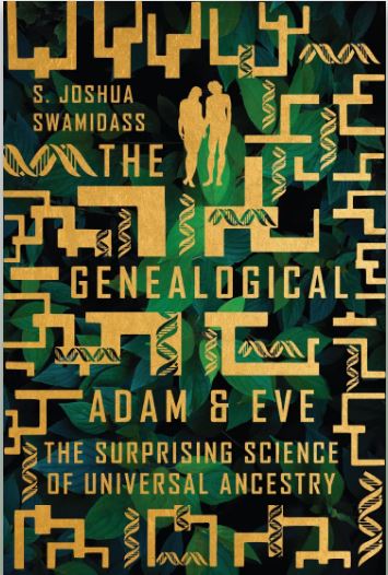 You are currently viewing BOOK REVIEW: The Genealogical Adam and Eve